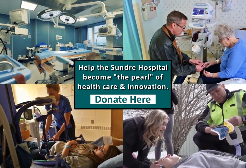 Click here to help raise funds for a new hospital in Sundre Alberta, and to provide more dollars for local health care in the Sundre, Water Valley, Cremona region of Alberta.